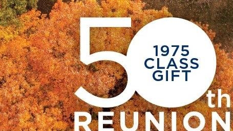 Class of 1975 - 50th Reunion Gift